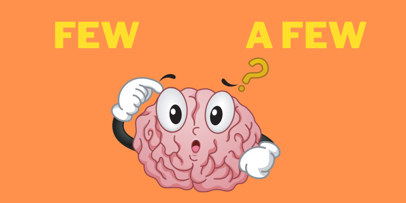 few dùng với danh từ đếm được