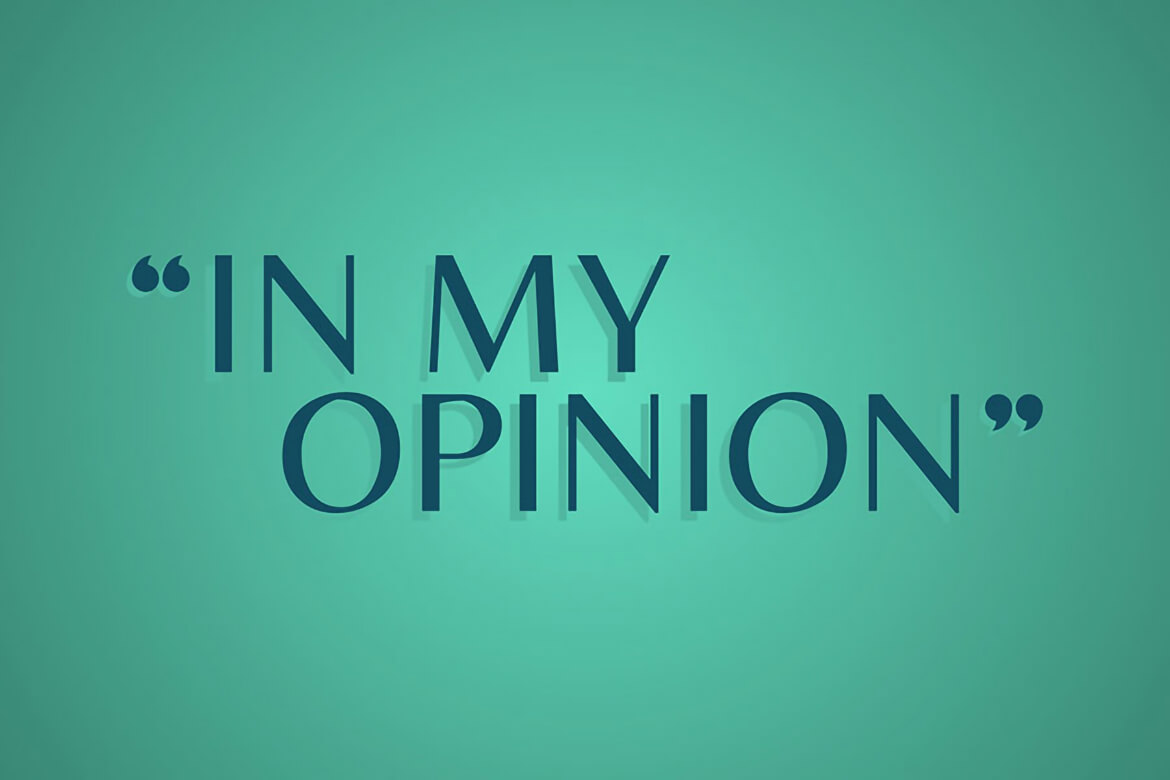 Bài mẫu vận dụng cụm từ "in my opinion" và các cụm từ thay thế
