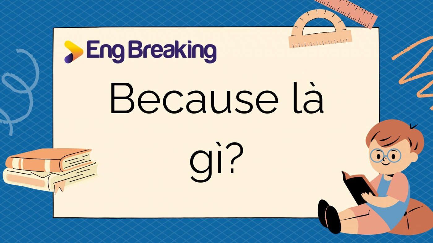 Because là gì?