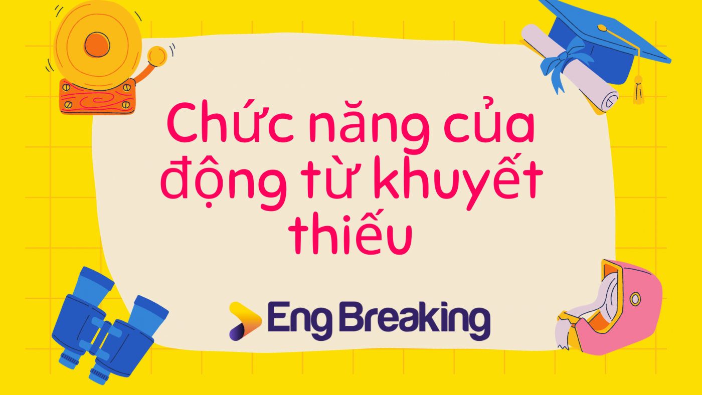 Chức năng của động từ khuyết thiếu