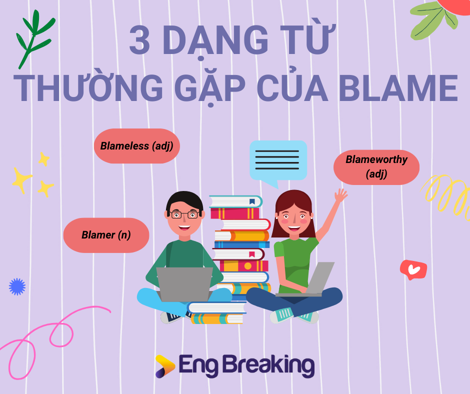 3 dạng từ thường gặp khác của Blame
