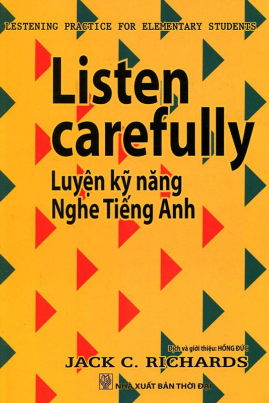 Giáo trình tiếng Anh giao tiếp luyện nghe Listen carefully