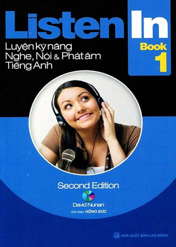 Giáo trình tiếng Anh giao tiếp luyện nghe Listen in