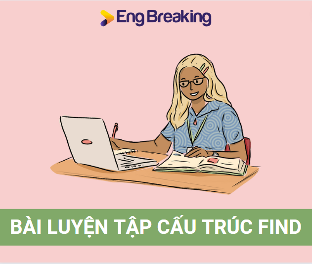 Áp dụng cấu trúc Find vào giải các dạng bài tập