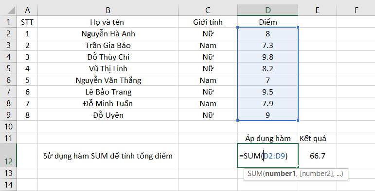 Tính tổng điểm bằng hàm SUM của 1 nhóm học sinh