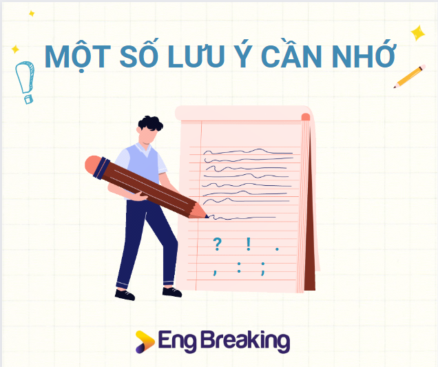 Các lưu ý để sử dụng dấu trong tiếng Anh chính xác