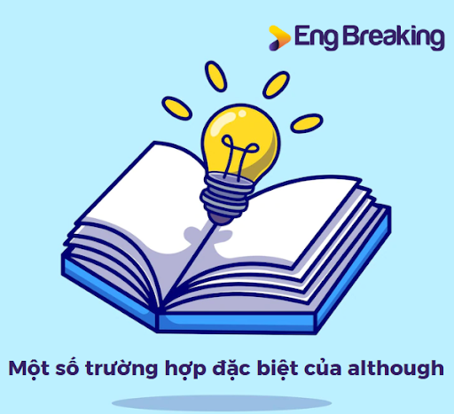 Một số trường hợp đặc biệt của although
